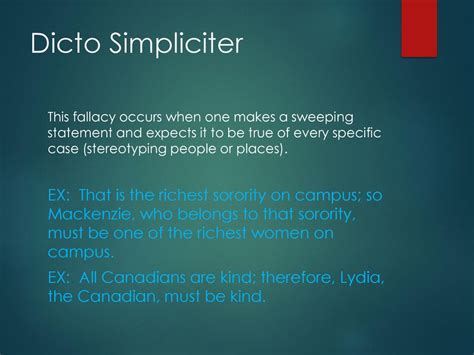 The Dicto Simpliciter Fallacy: Definition and Examples .